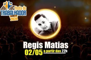 FESTA DO TRABALHADOR - SHOWS COM ARTISTAS LOCAIS.